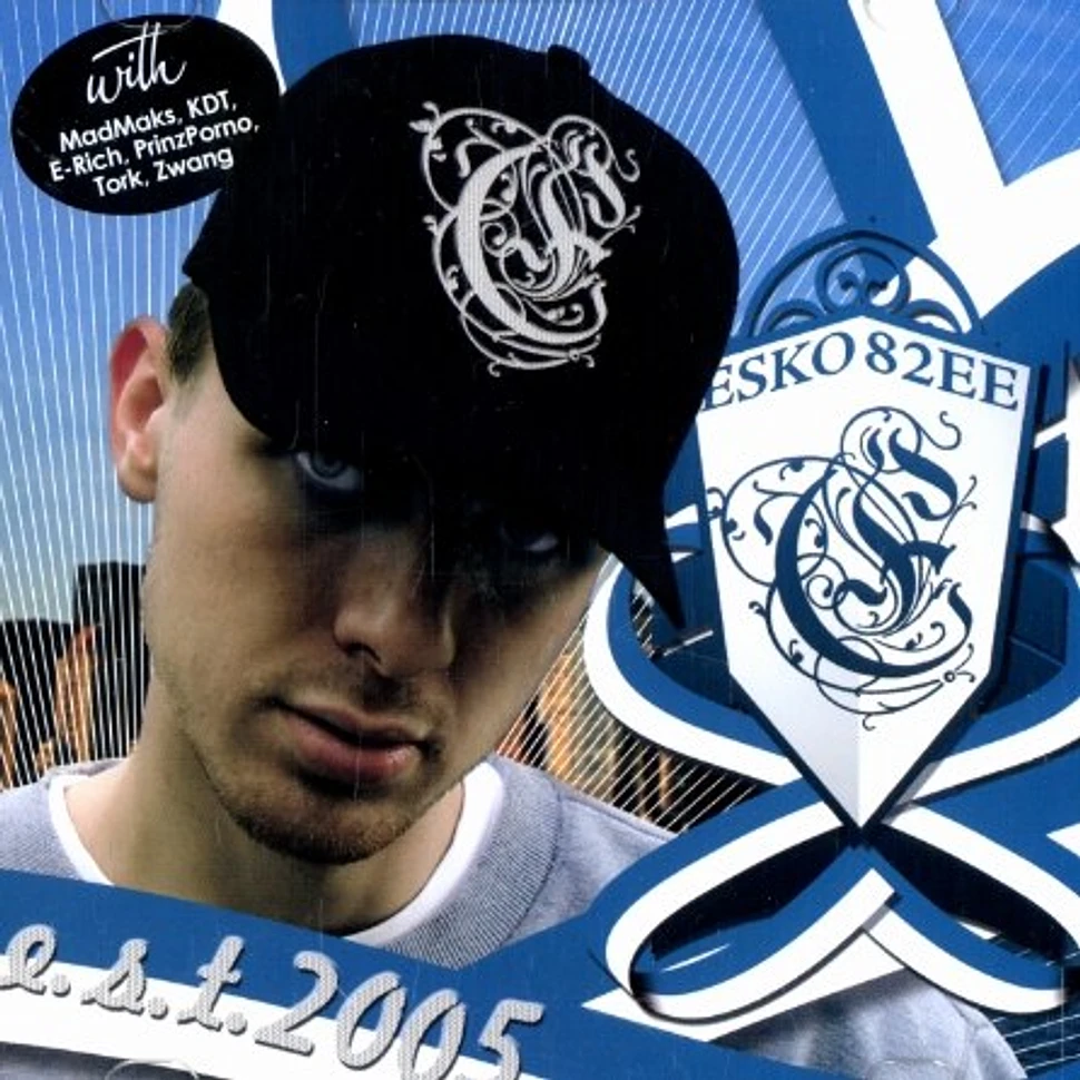 Esko of 82EE - Est. 2005