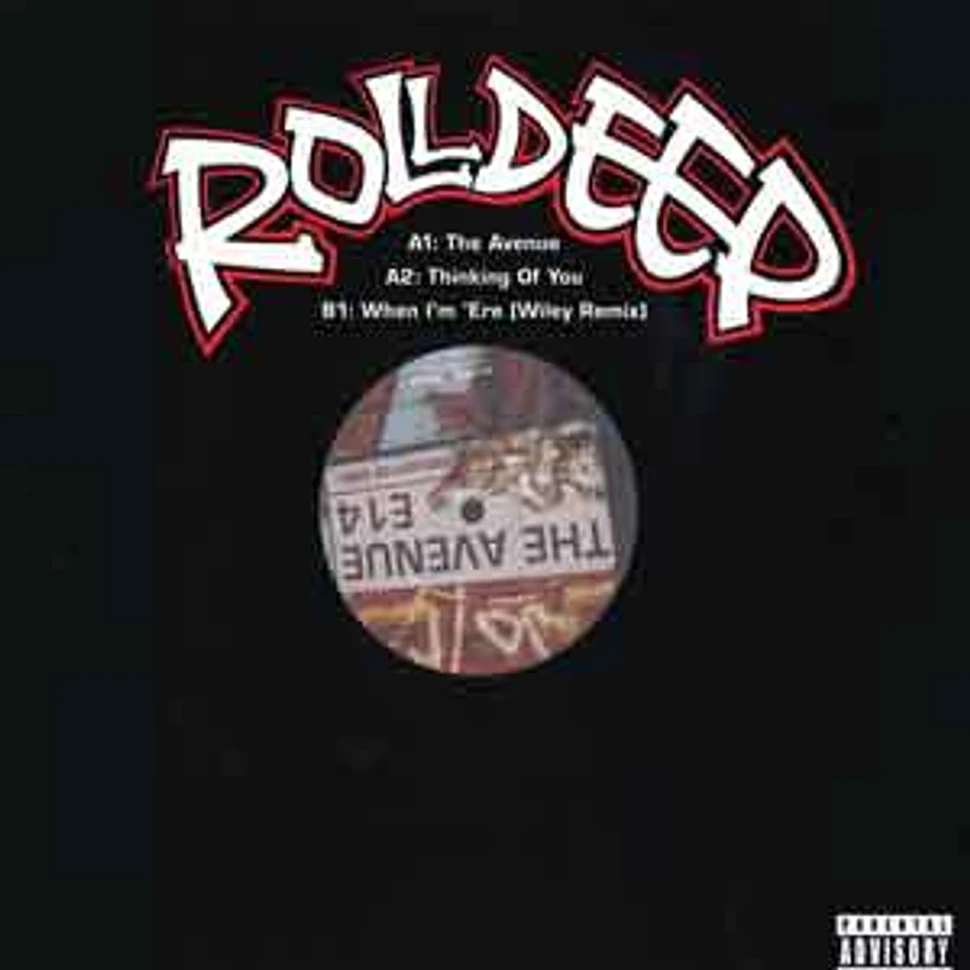 Roll Deep - The avenue