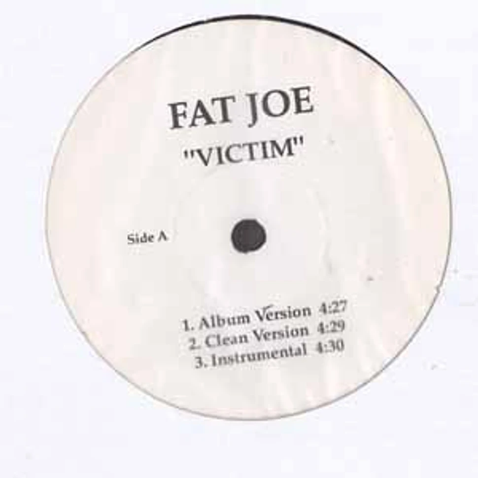 Fat Joe - Victim