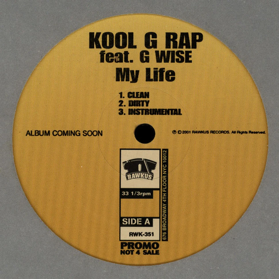 Kool G Rap - My Life