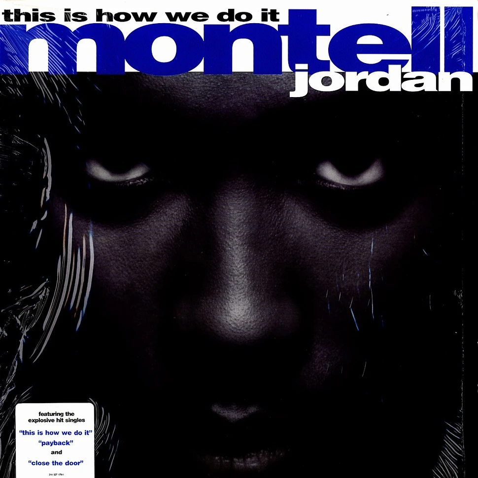 Montell Jordan - This is how we do it