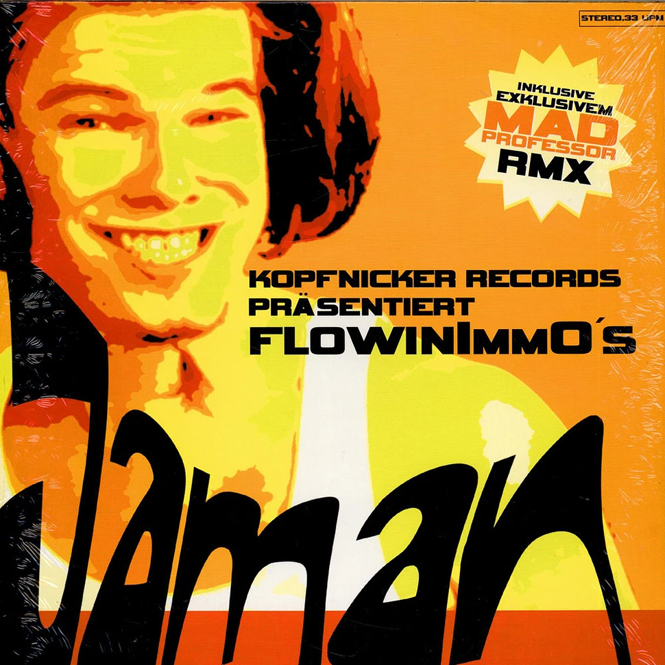 Flowin' Immo - Jaman