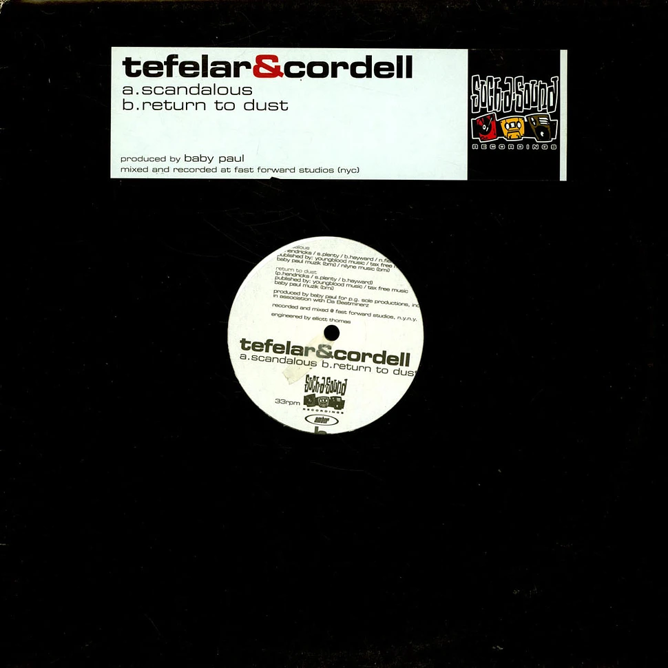 Tefelar & Cordell - Scandalous / Return To Dust