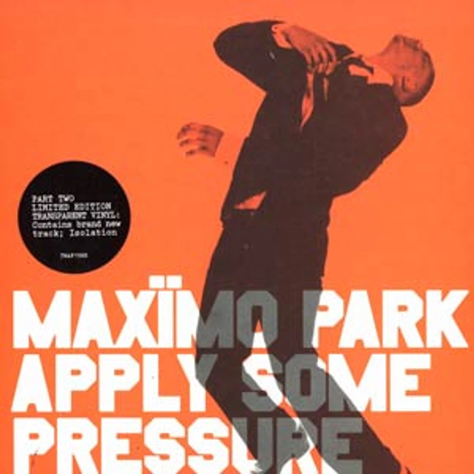 Maximo Park - Apply some preassure 2 part 2