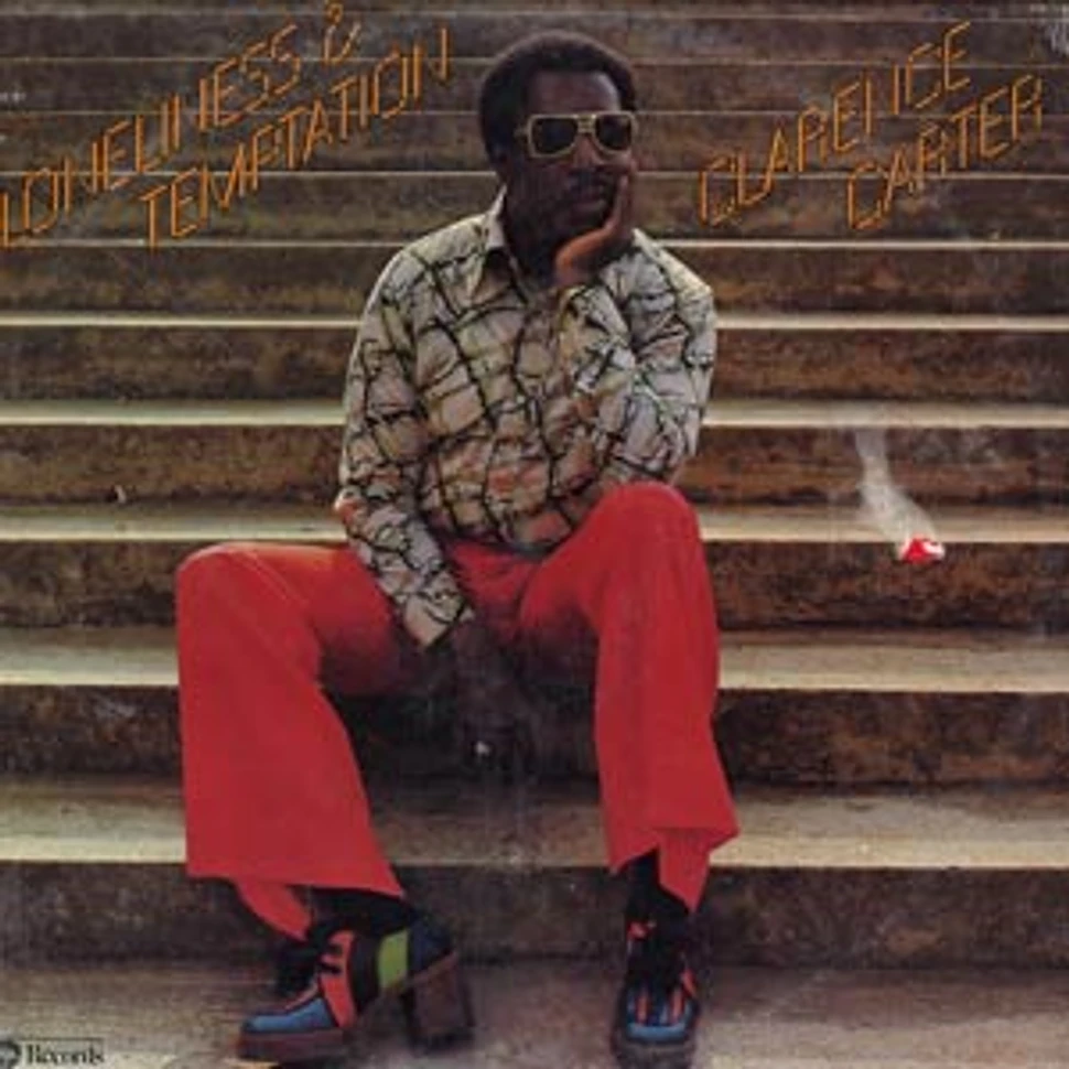 Clarence Carter - Loneliness & temptation