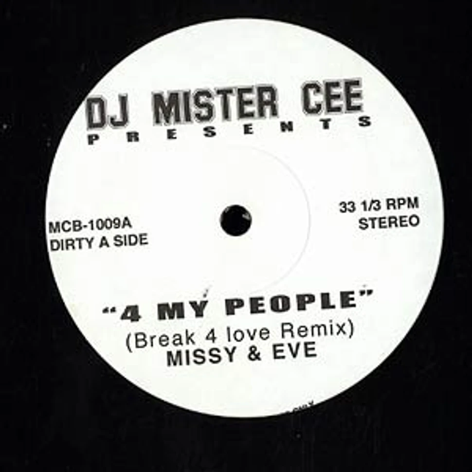Missy Elliott & Eve - 4 my people remix