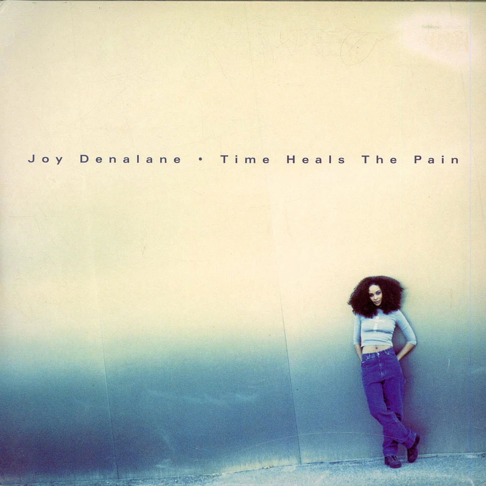 Joy Denalane - Time Heals The Pain
