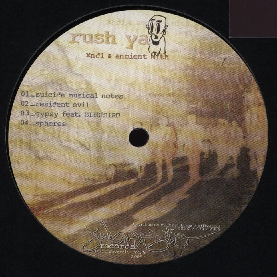 Rush Ya (Xndl & Ancient Myth) / Mattr - Split EP