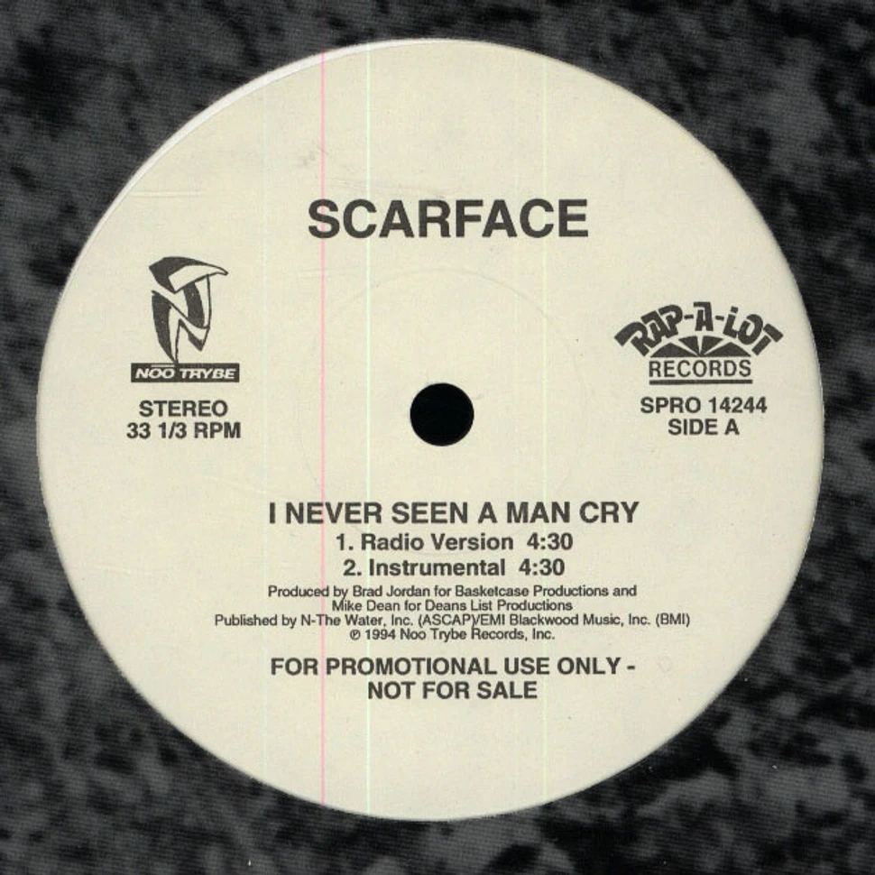 Scarface - I never seen a man cry