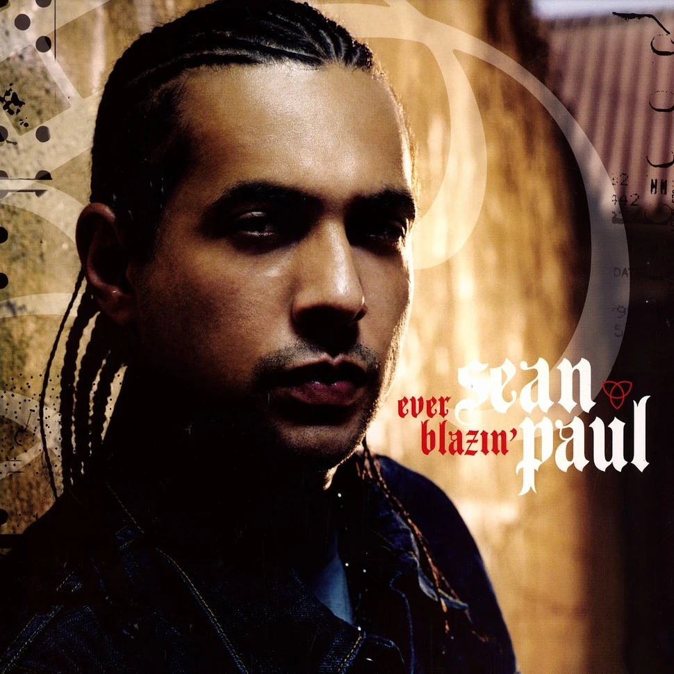 Sean Paul - Ever Blazin'