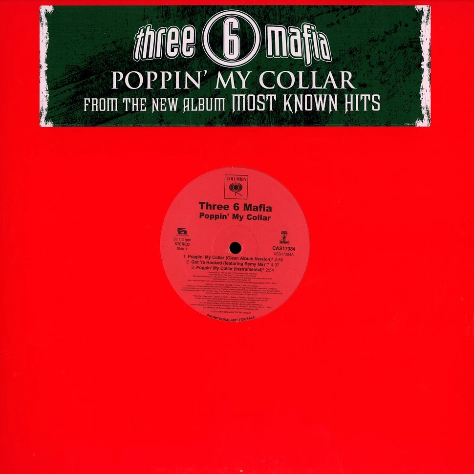 Three 6 Mafia - Poppin' my collar