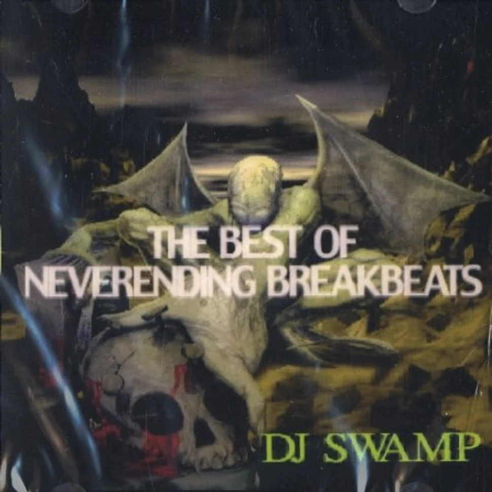 DJ Swamp - The best of never ending breakbeats