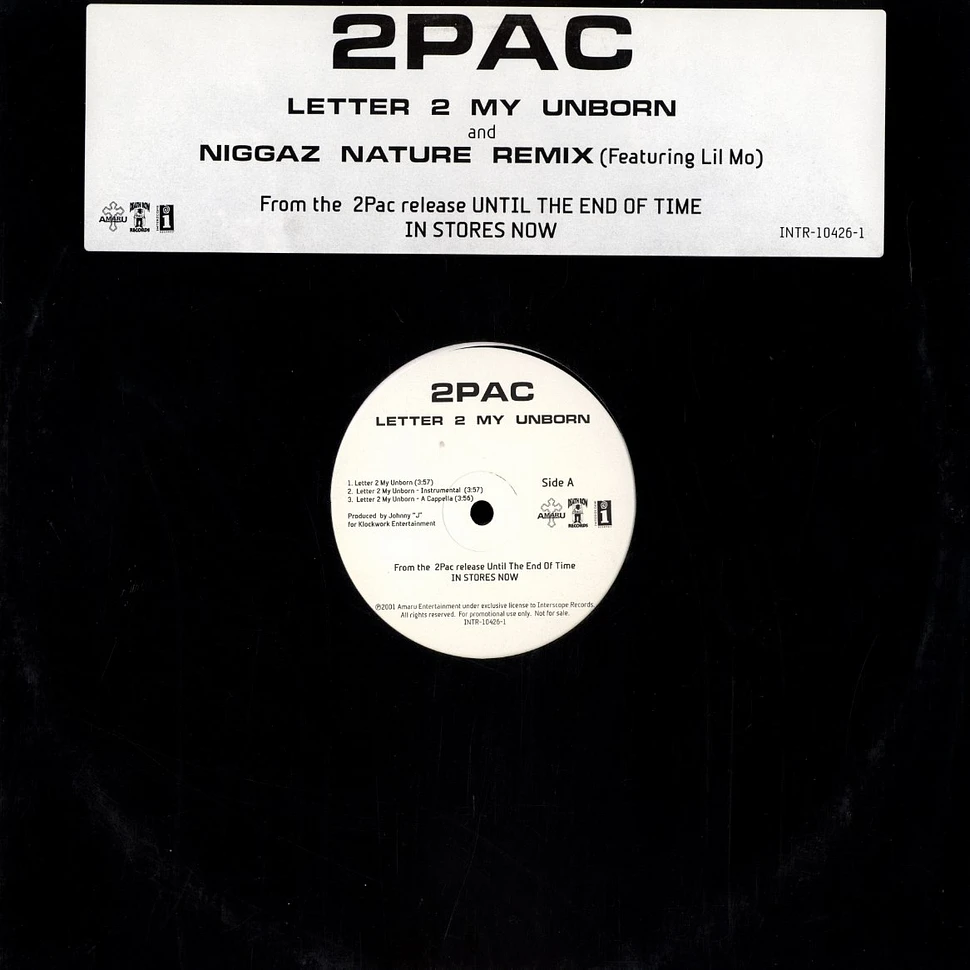 2Pac - Letter 2 My Unborn / Niggaz Nature Remix