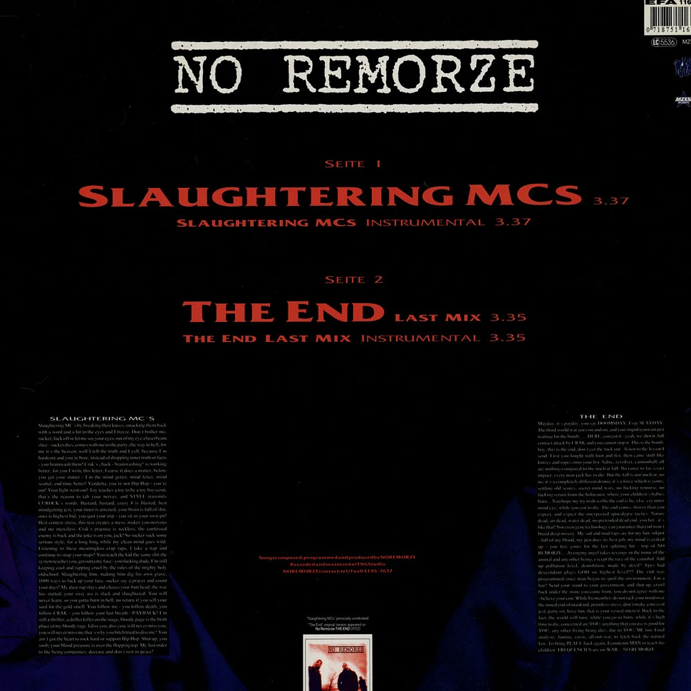 No Remorze - Slaughtering MCs / The End (Last Mix)