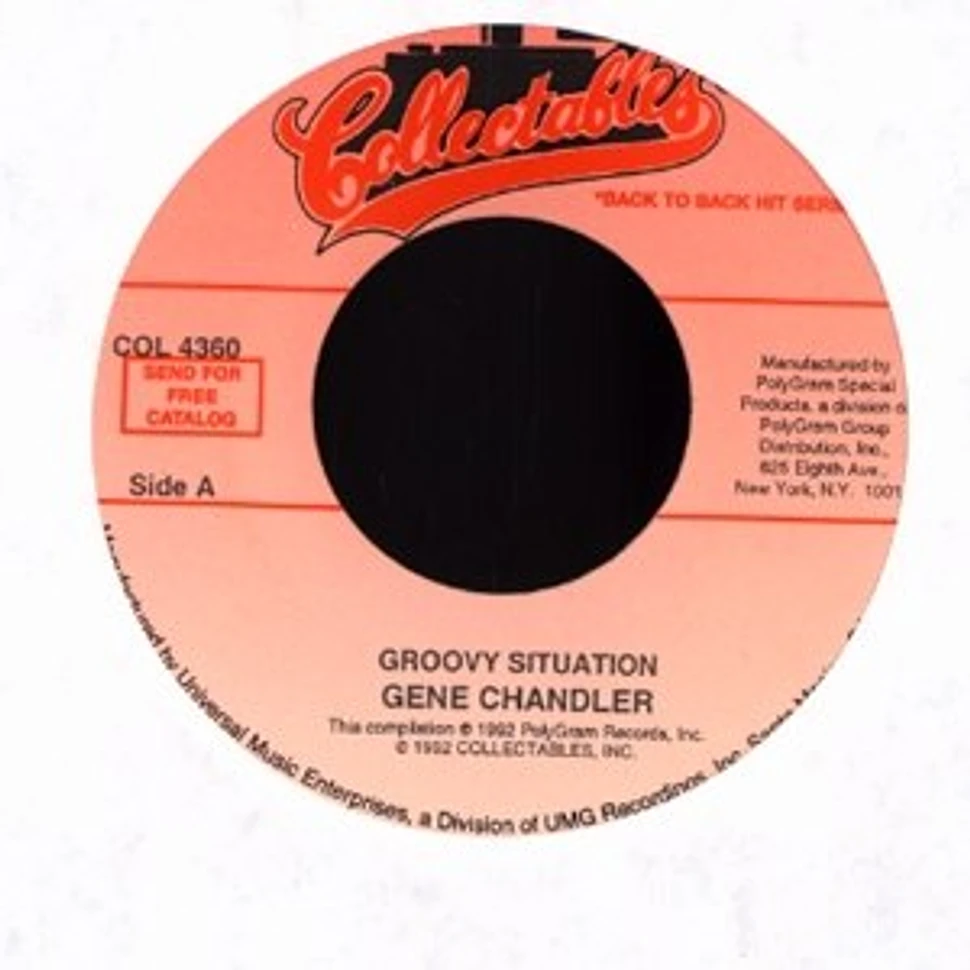 Gene Chandler / Johnny Bristol - Groovy situation / hang on in there baby