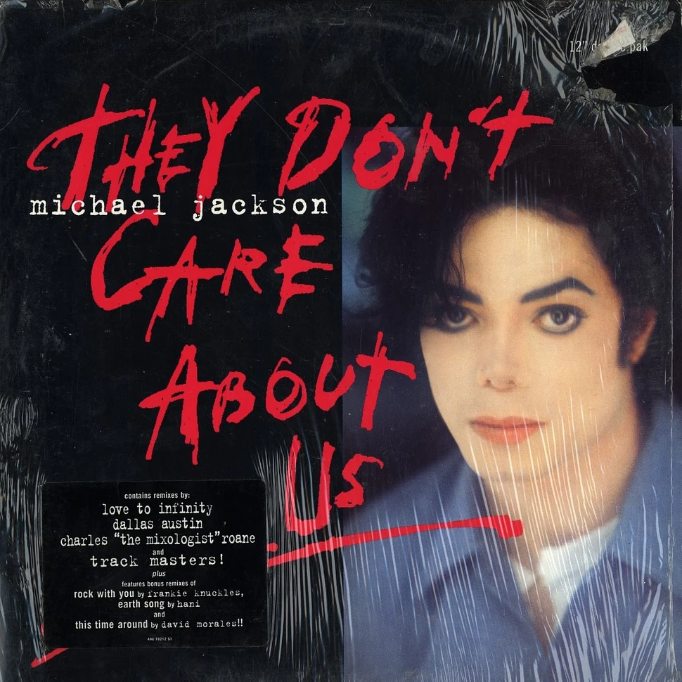 Michael Jackson - They don't care about us