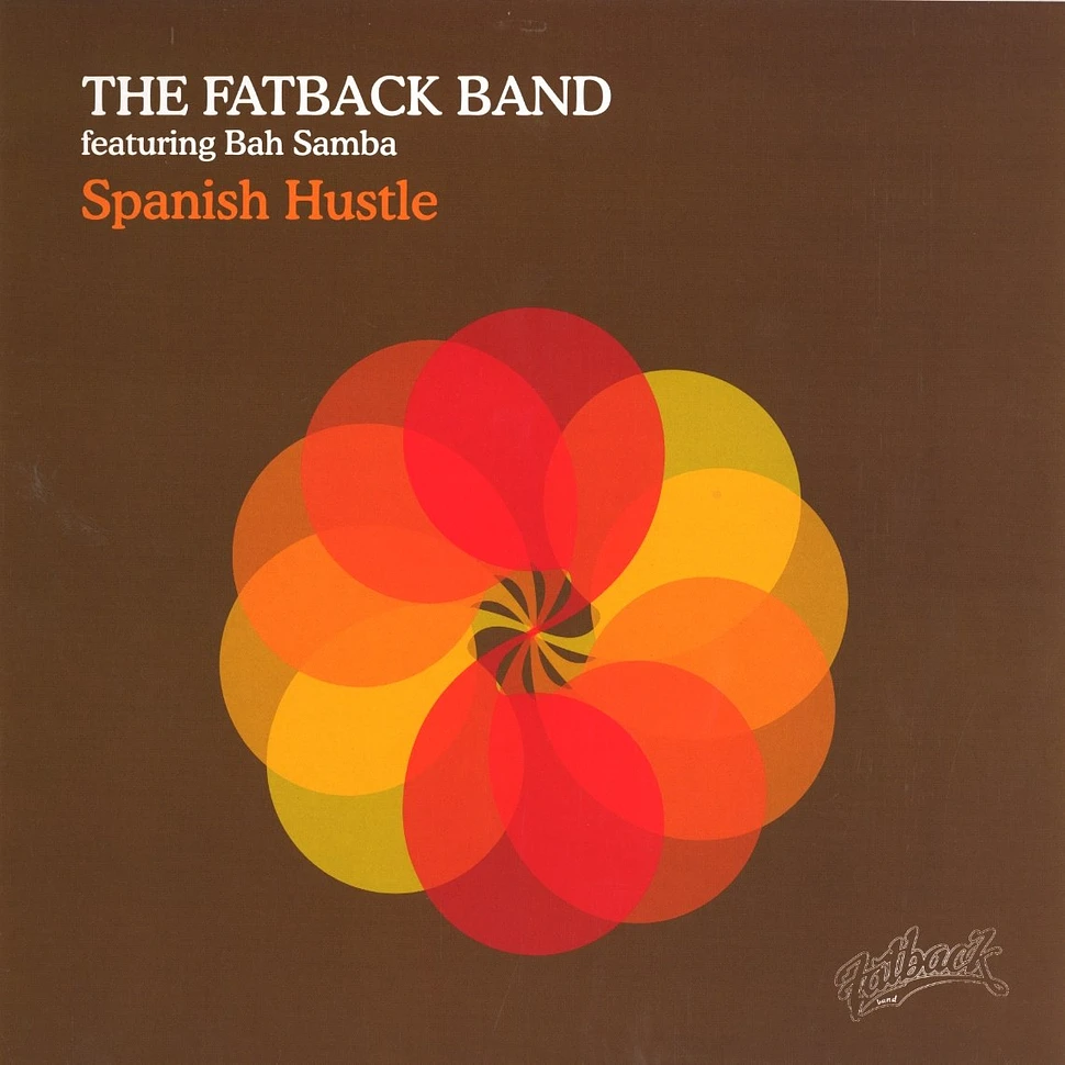 Fatback Band feat. Bah Samba - Spanish hustle remixes