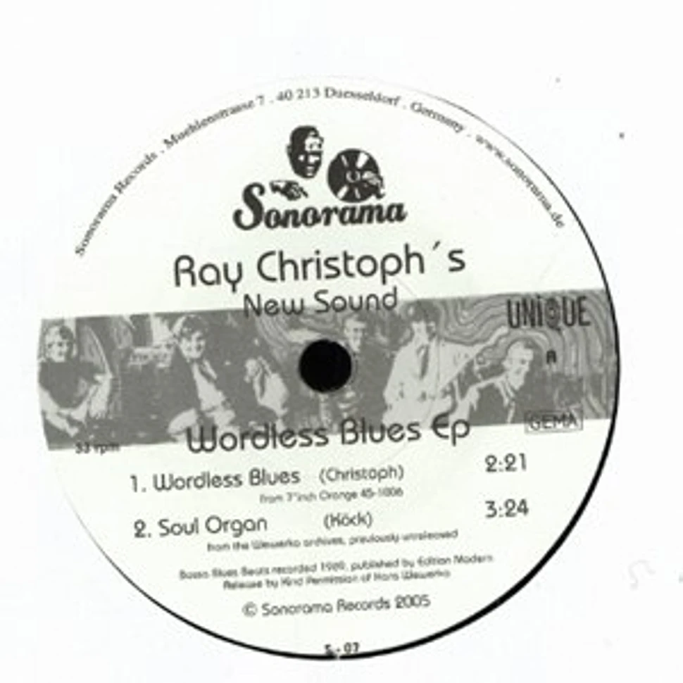 Ray Christoph's New Sound - Wordless Blues EP