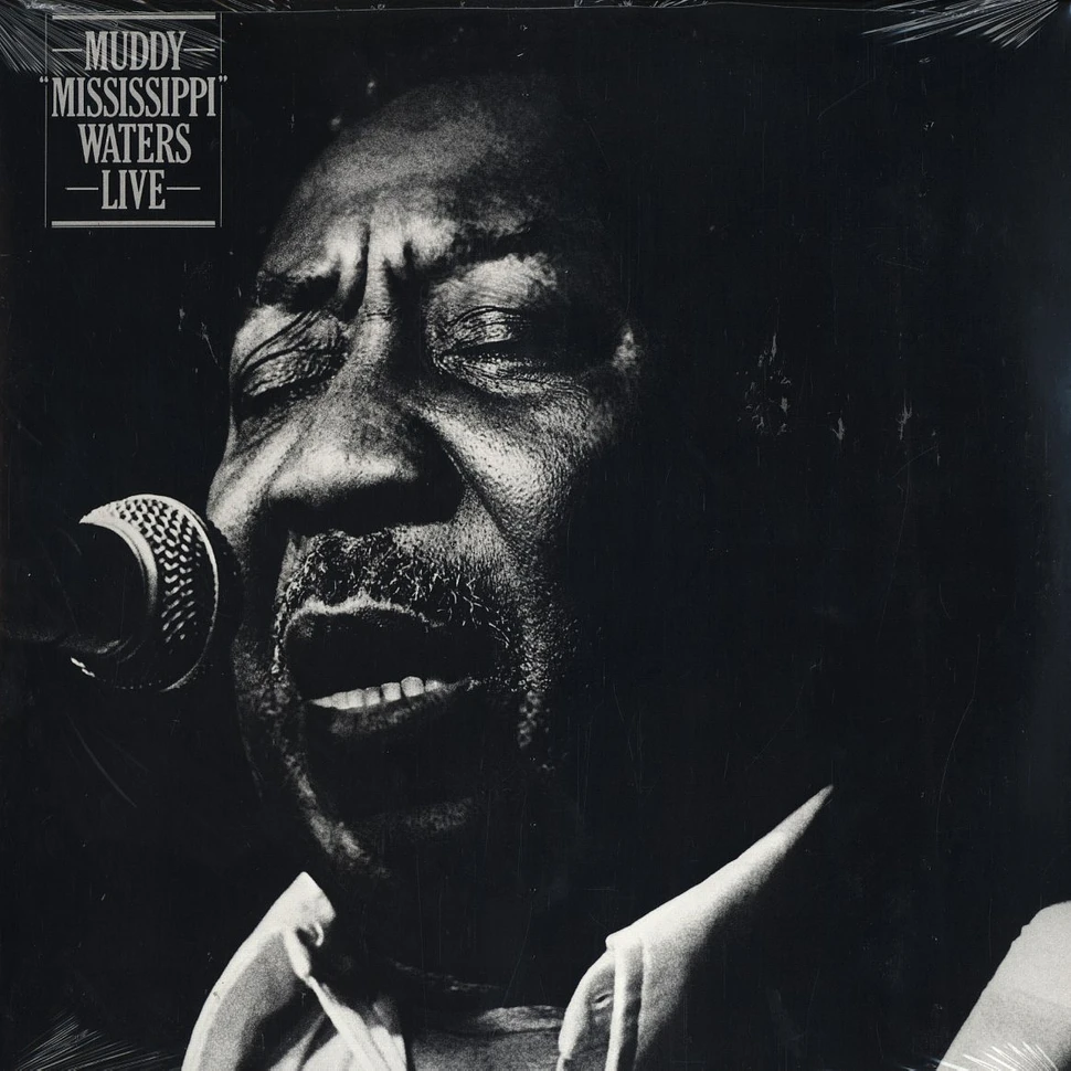 Muddy Waters - Muddy mississippi waters live
