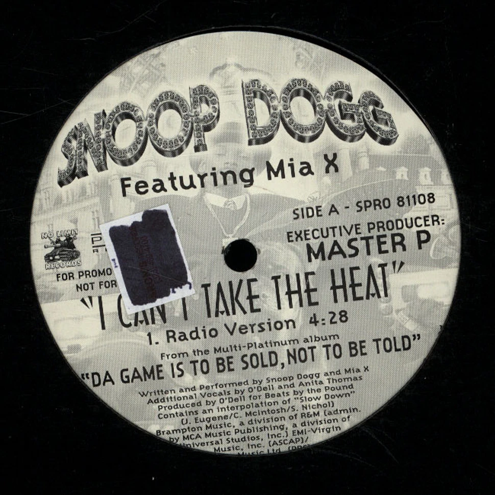 Snoop Dogg Featuring Mia X - I Can't Take The Heat