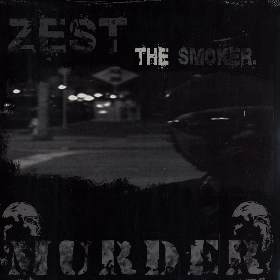 Zest The Smoker - Murder EP