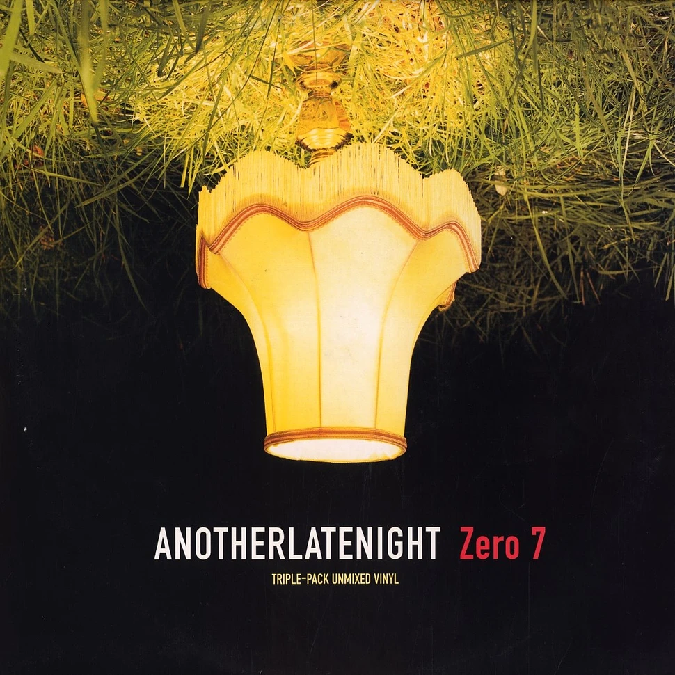 Zero 7 - AnotherLateNight