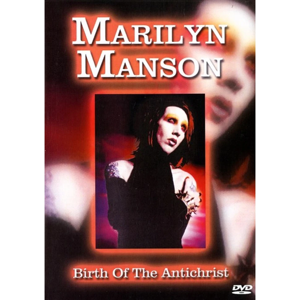 Marilyn Manson - Birth of the antichrist