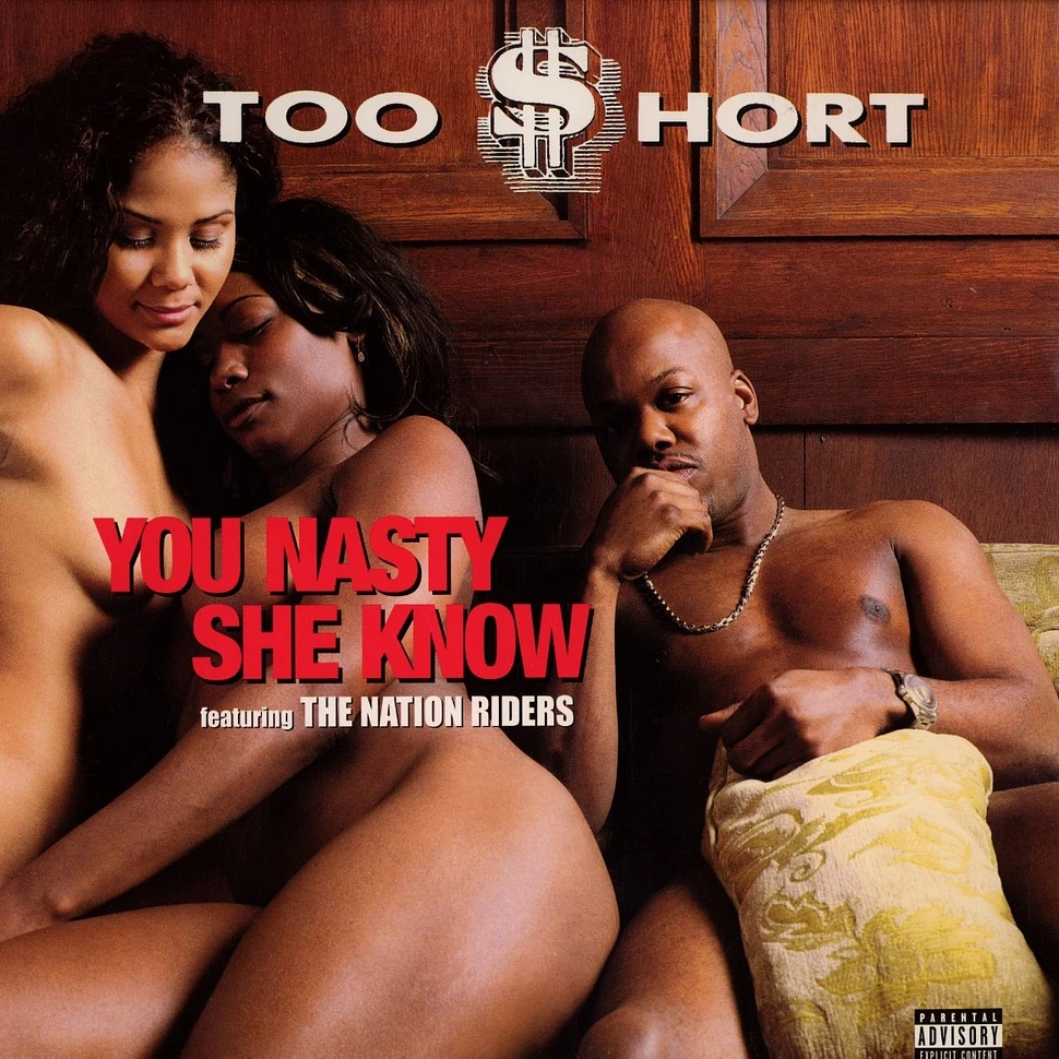Too Short - You nasty
