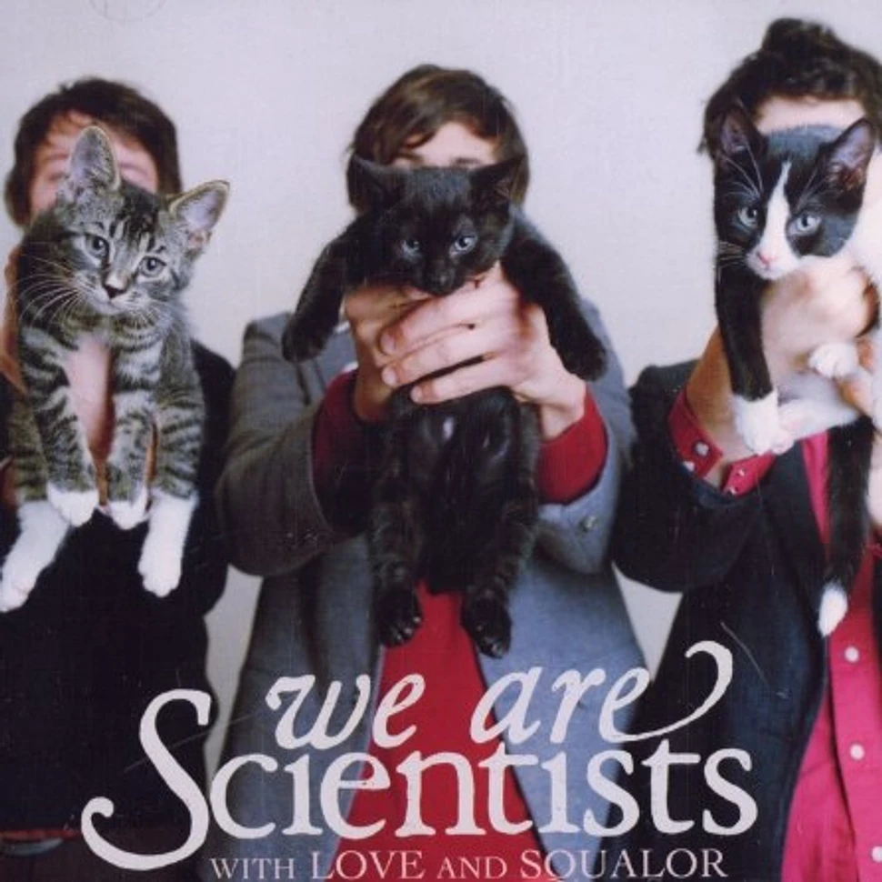 We Are Scientists - With love & squalor