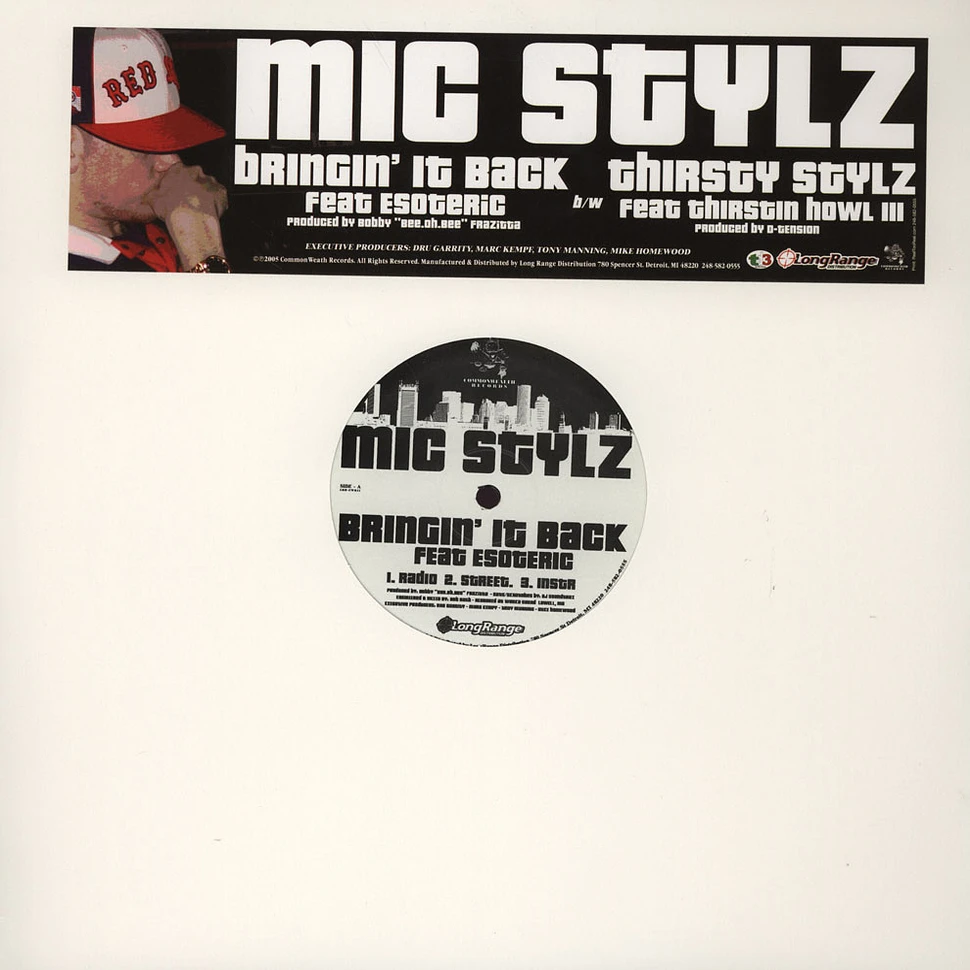 Mic Stylz - Bringin it back feat. Esoteric