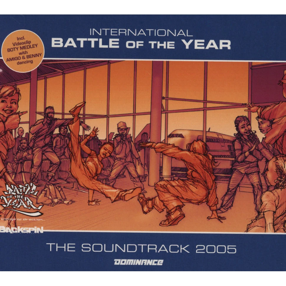 International Battle Of The Year - 2005 - the soundtrack