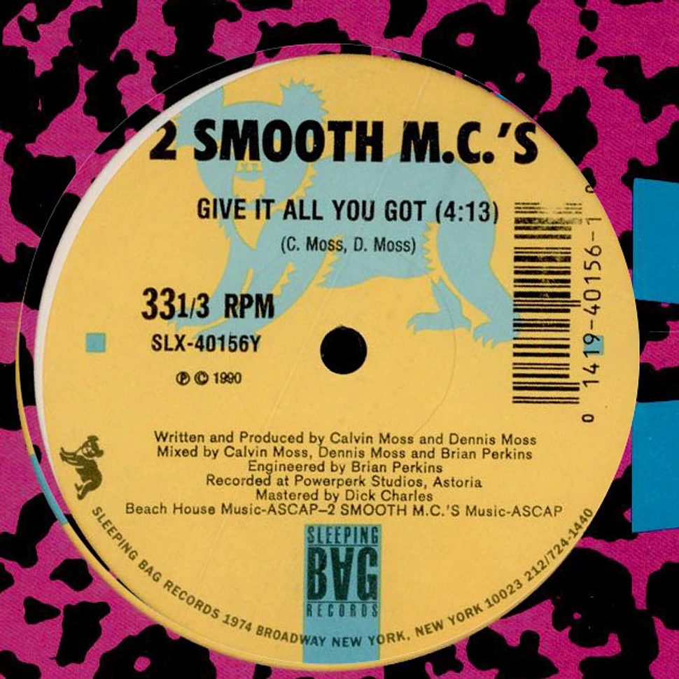 2 Smooth Mc's - The Inventor / Give It All You Got