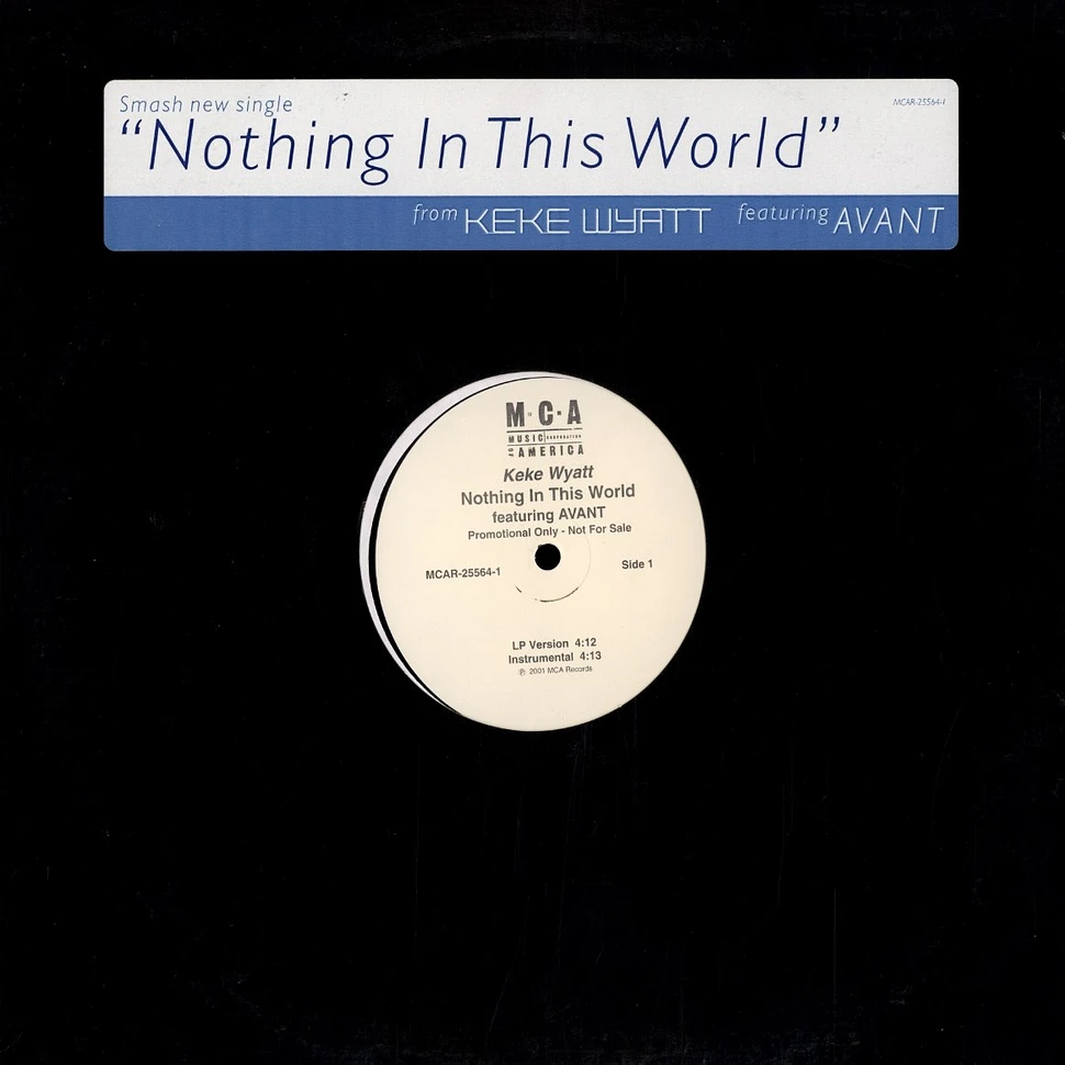 Keke Wyatt - Nothing in this world feat. Avant