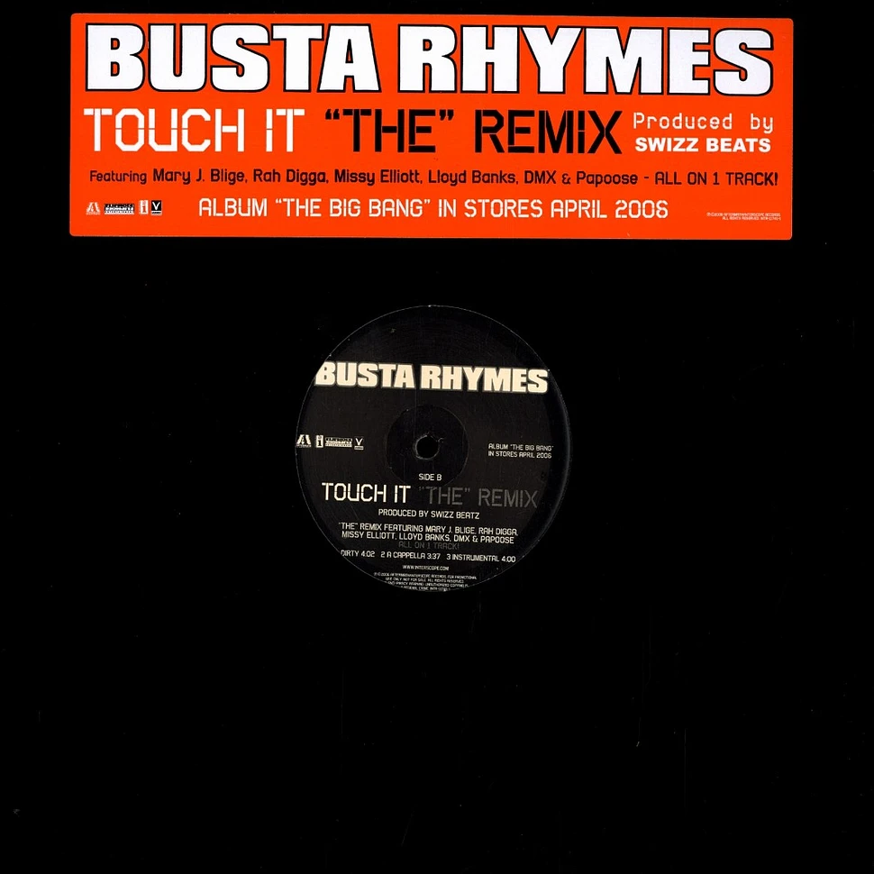 Busta Rhymes - Touch it remixe feat. Mary J.Blige, Rah Digga, Missy Elliott, Lloyd Banks, Papoose & DMX