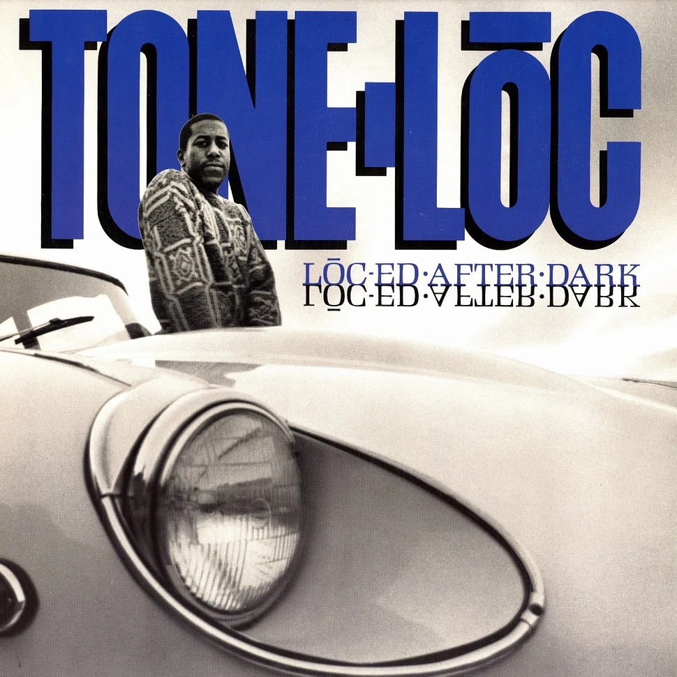 Tone Loc - Lōc'ed After Dark