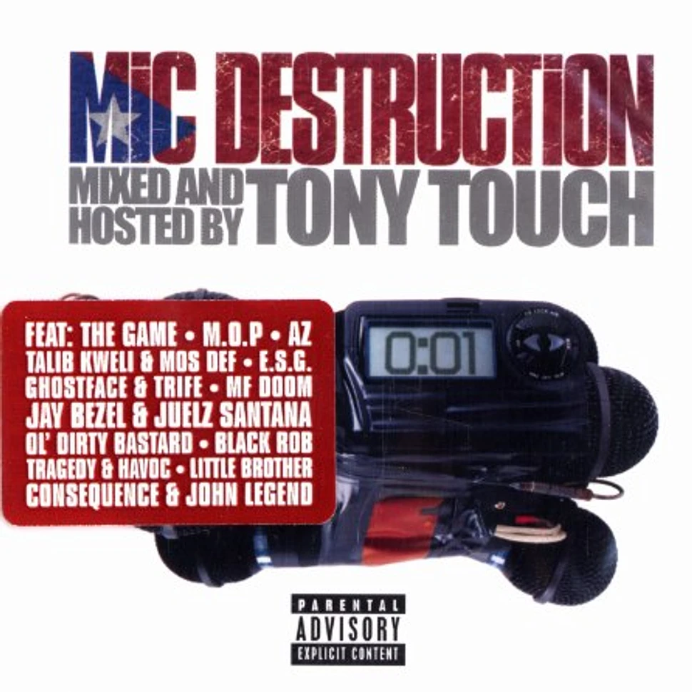 Tony Touch - Mic destruction