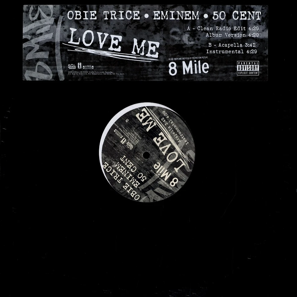 Obie Trice, Eminem & 50 Cent - Love me