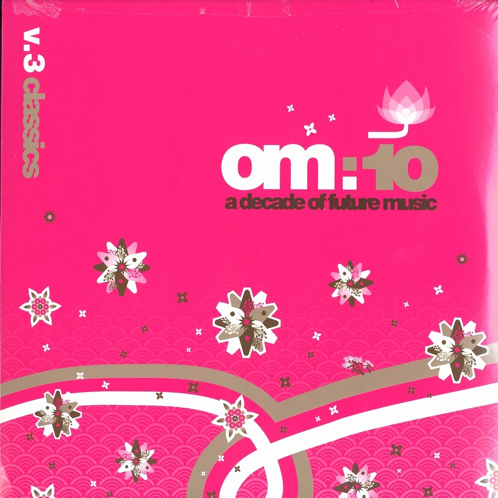 OM presents - 10 - a decade of future music volume 3 - classics