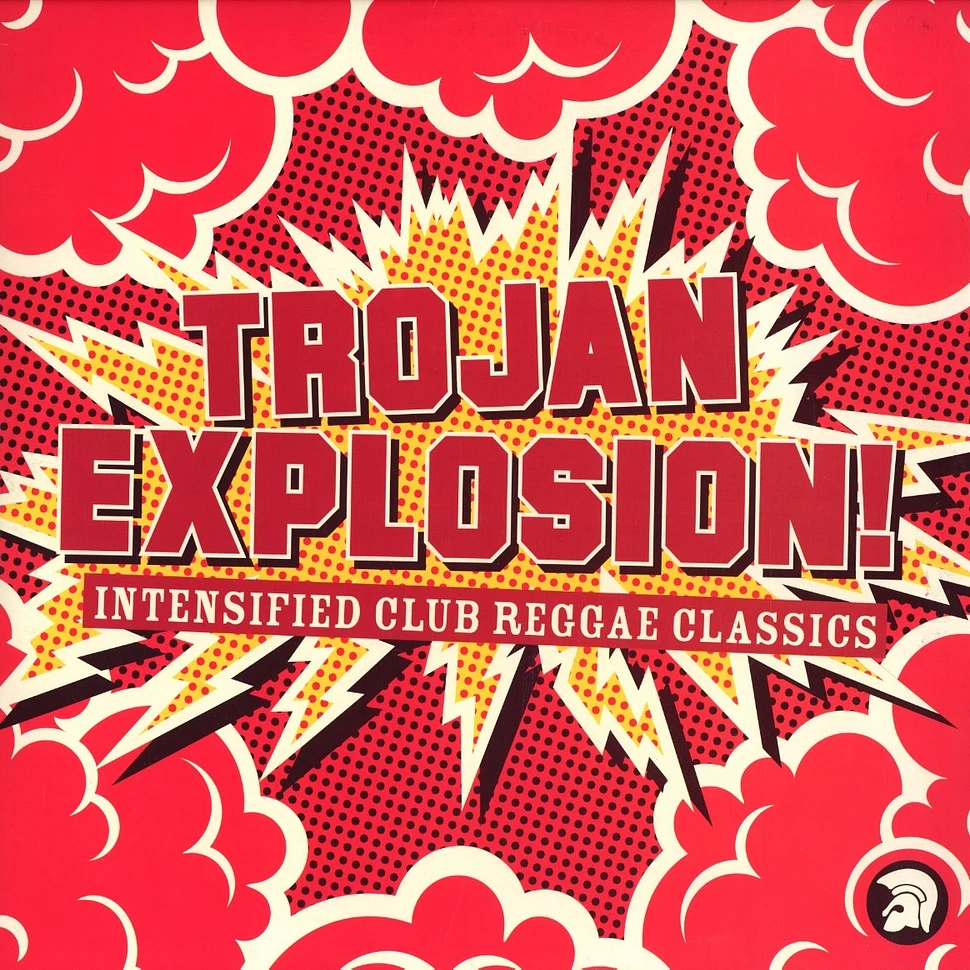Trojan Explosion - Intensified club reggae classics