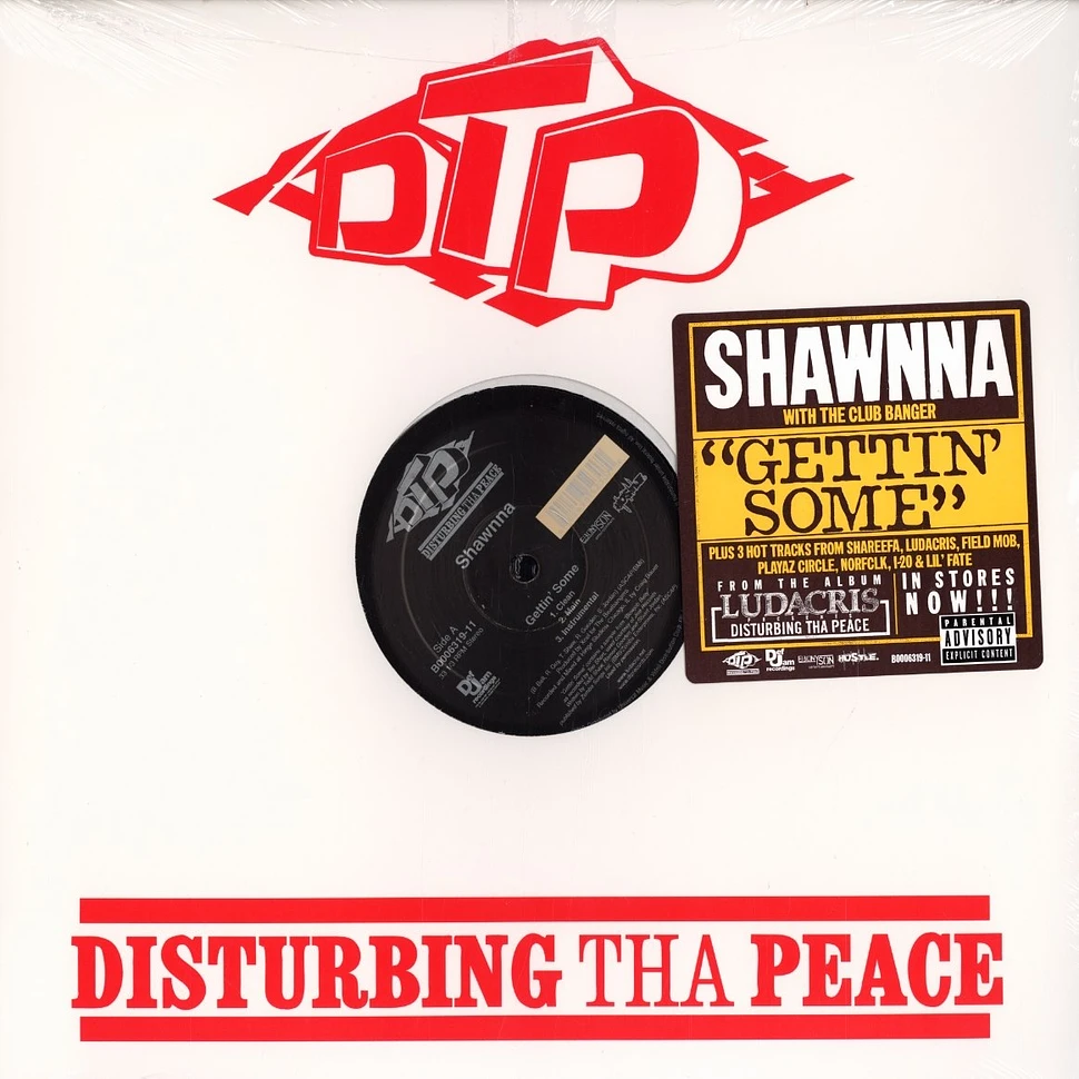 Shawnna / Shareefa - Gettin some / i'll be around