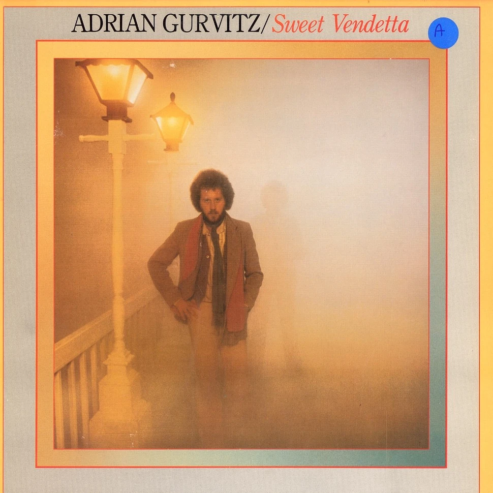 Adrian Gurvitz - Sweet vendetta