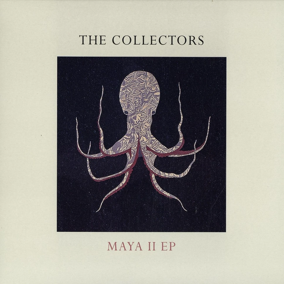 The Collectors - Maya II EP