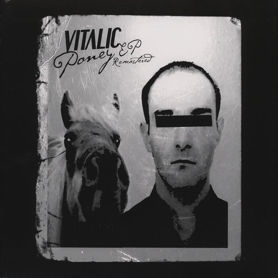 Vitalic - Poney EP Remastered