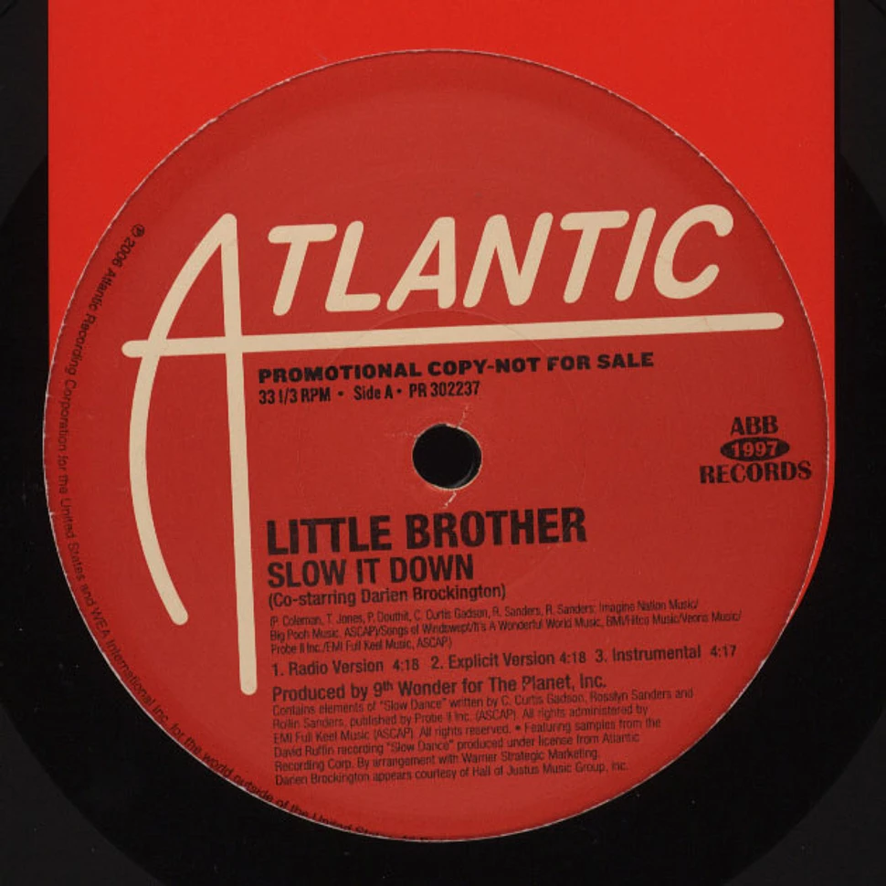 Little Brother - Slow It Down Feat. Darien Brockington