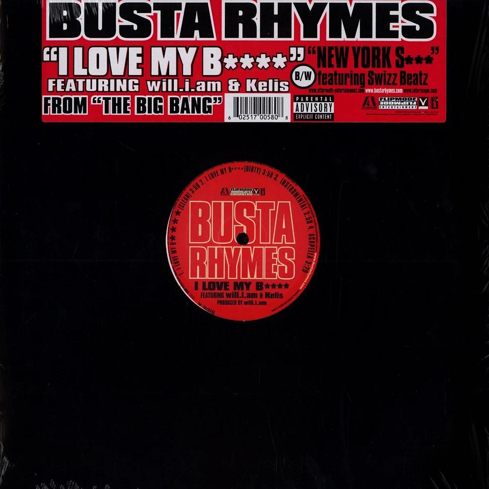 Busta Rhymes - I love my bitch feat. Will.I.Am & Kelis