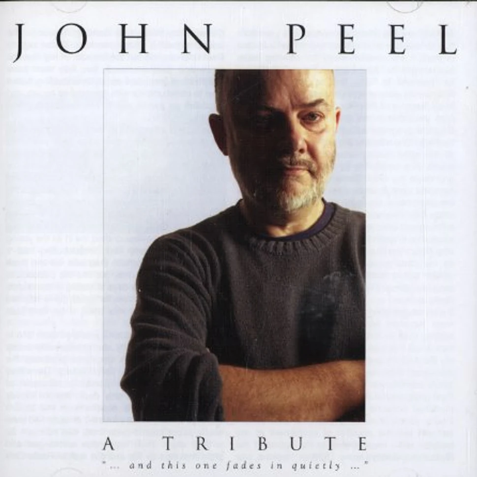 John Peel - A tribute