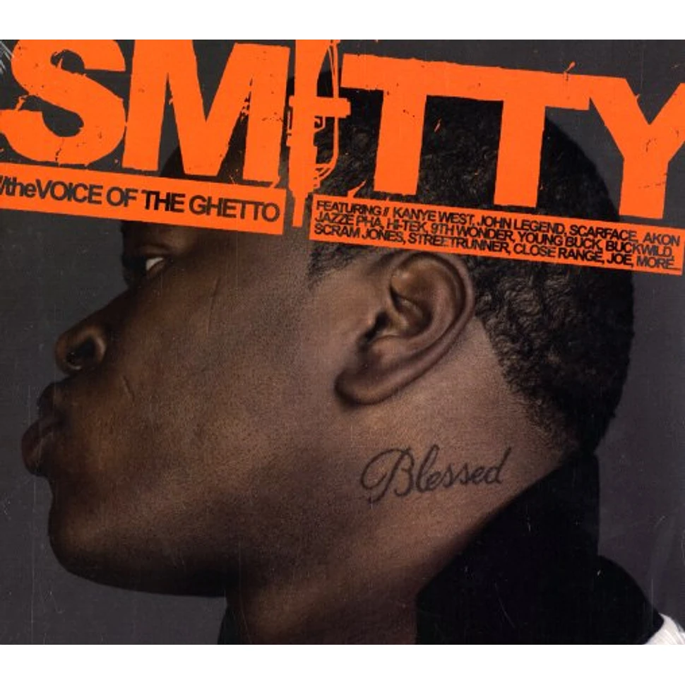 Smitty - The voice of the ghetto