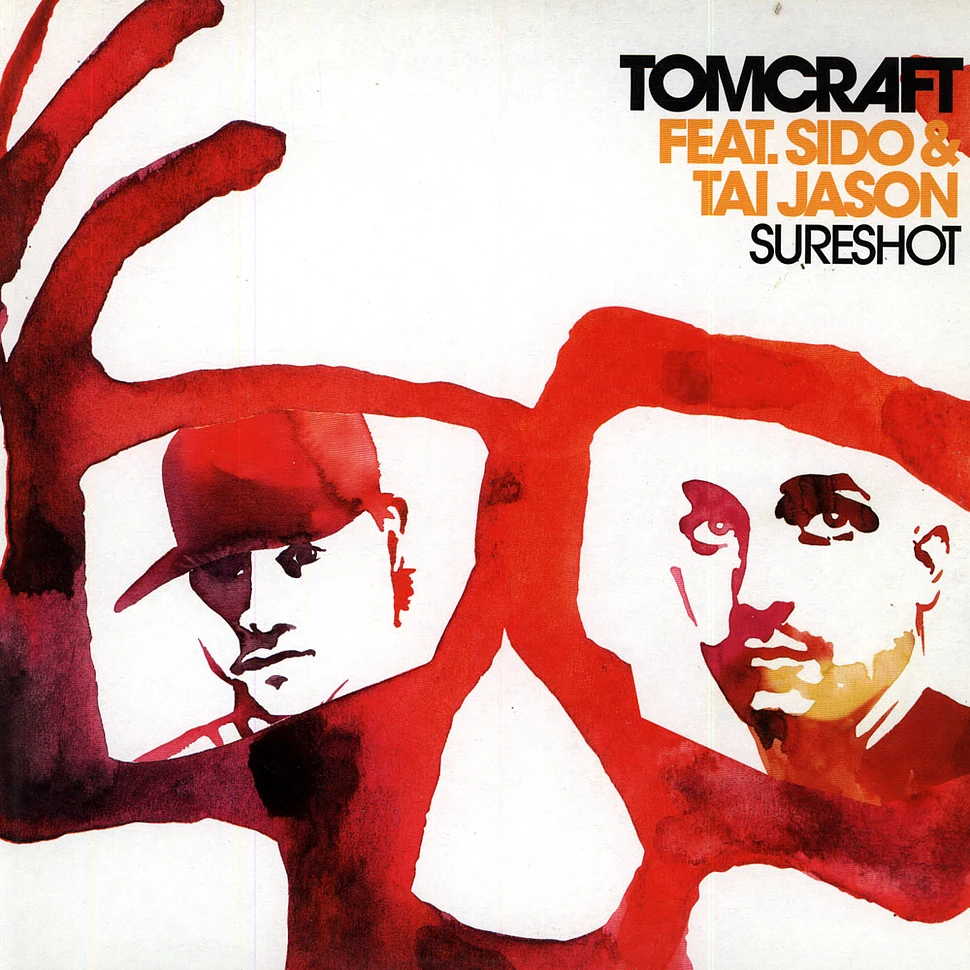 Tomcraft - Sureshot feat. Sido & Tai Jason