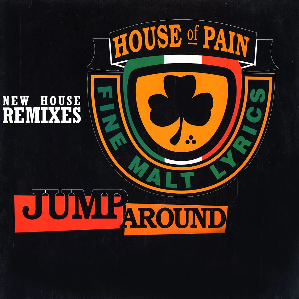 House Of Pain - Jump around House remixes