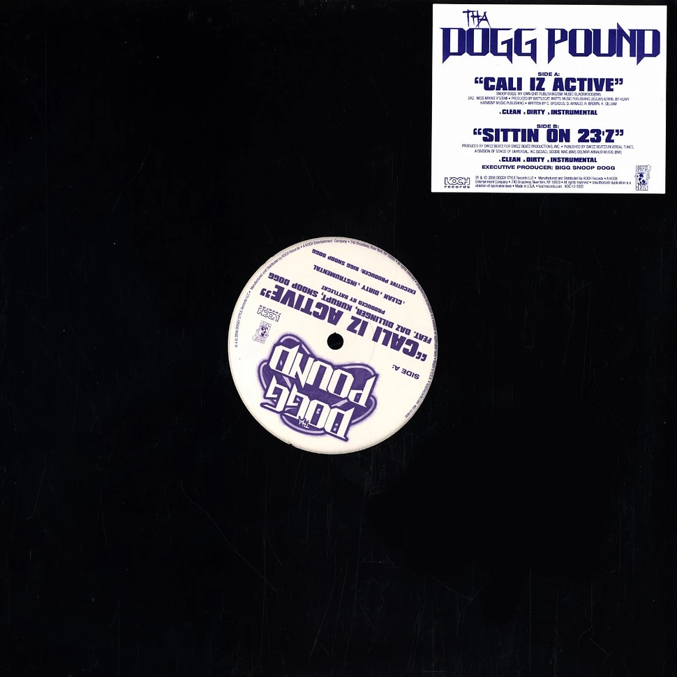 Tha Dogg Pound - Cali iz active feat. Snoop Dogg